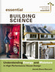 Book cover of: Essential Building Science. By: Jacob Deva Racusin