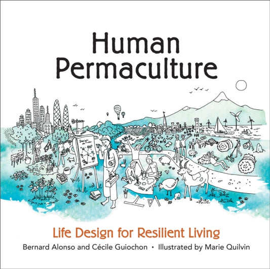 Book cover of: Human Permaculture. By: Bernard Alonso