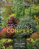 Book cover of: Growing Conifers. By: John J. Albers