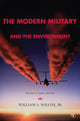 Book cover of: Modern Military and the Environment. By: William A. Wilcox Jr., Wilcox, William A. Jr.