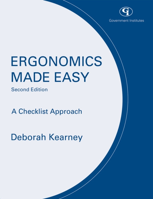 Book cover of: Ergonomics Made Easy. By: Deborah S. Kearney