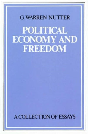 Political Economy & Freedom