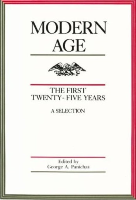 Book cover of: Modern Age. By: George A. Panichas