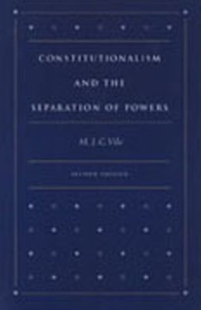 Book cover of: Constitutionalism & the Separation of Powers, 2nd Edition