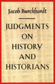Book cover of: Judgments on History & Historians