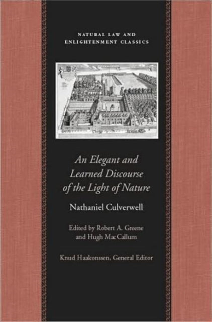 Book cover of: Elegant & Learned Discourse of the Light of Nature. By: Nathanael Culverwel