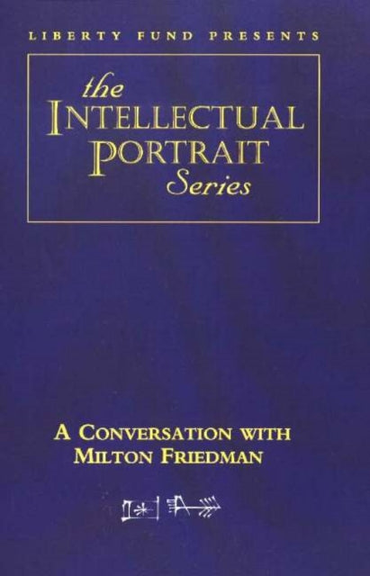 Book cover of: Conversation with Milton Friedman DVD