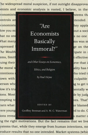 Are Economists Basically Immoral?