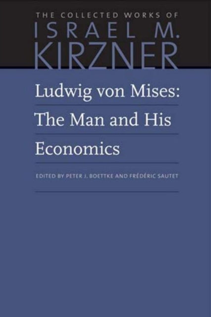 Book cover of: Ludwig von Mises. By: Israel M. Kirzner