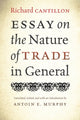 Book cover of: Essay on the Nature of Trade in General. By: Richard Cantillon