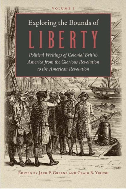 Book cover of: Exploring the Bounds of Liberty (3 vols)