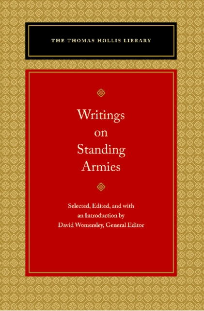 Book cover of: Writings on Standing Armies. By: David Womersley