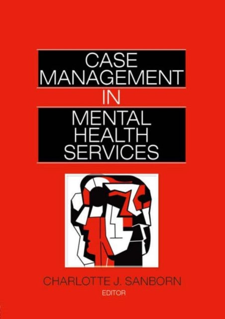 Book cover of: Case Management in Mental Health Services