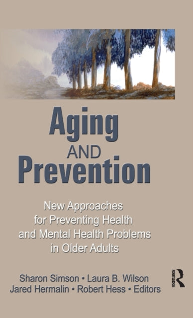 Book cover of: Aging and Prevention. By: Sharon Simson