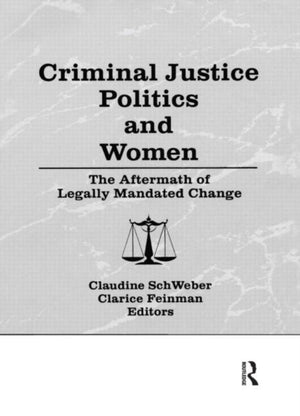 Criminal Justice Politics and Women