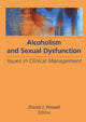 Book cover of: Alcoholism and Sexual Dysfunction