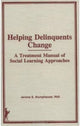 Book cover of: Helping Delinquents Change. By: Jerome S. Stumphauzer