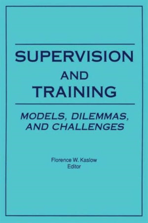 Supervision and Training