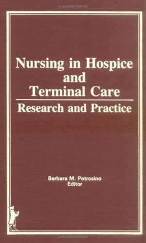 Nursing in Hospice and Terminal Care