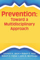 Book cover of: Ecology of Prevention. By: James G. Kelly