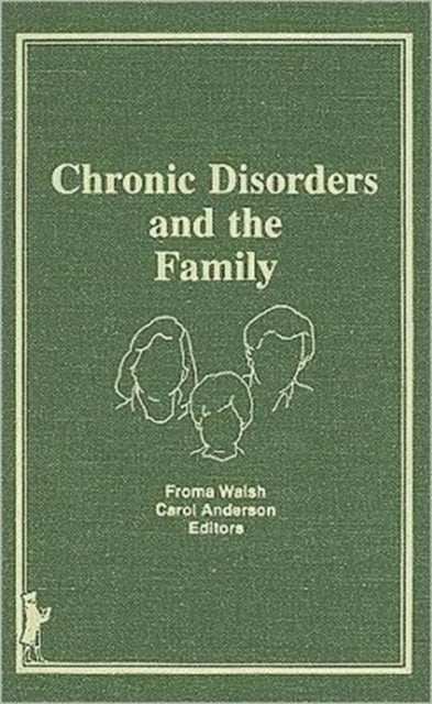 Book cover of: Chronic Disorders and the Family