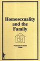 Book cover of: Homosexuality and the Family. By: Frederick W. Bozett