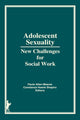 Book cover of: Adolescent Sexuality. By: Paula Allen-Meares