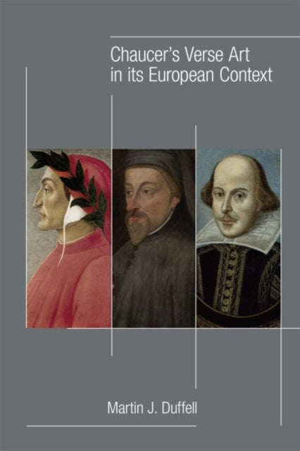 Book cover of: Chaucer`s Verse Art in its European Context. By: Martin J. Duffell