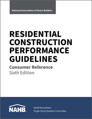 Residential Construction Performance Guidelines, Consumer Reference