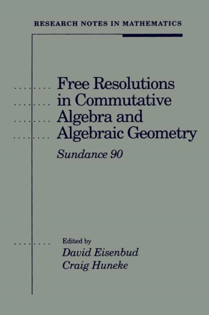 Free Resolutions in Commutative Algebra and Algebraic Geometry