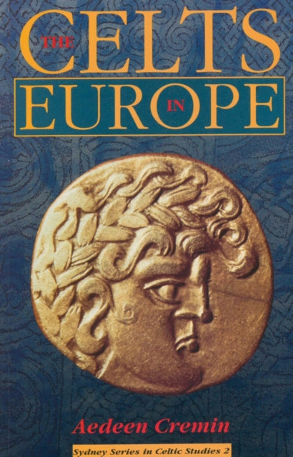 Book cover of: Celts in Europe