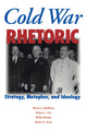 Book cover of: Cold War Rhetoric. By: Martin J. Medhurst