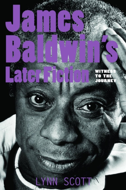 Book cover of: James Baldwin's Later Fiction
