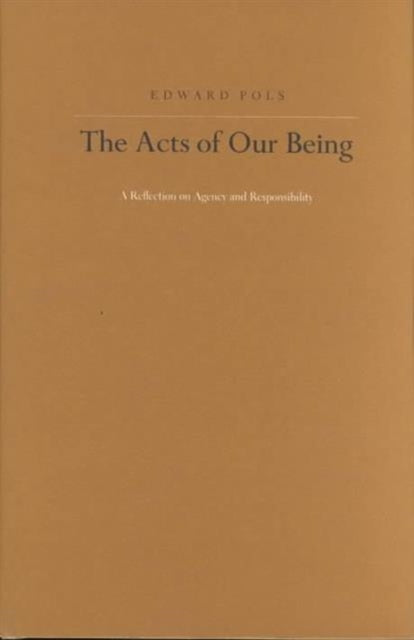 Book cover of: Acts of Our Being