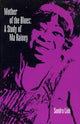 Book cover of: Mother of the Blues. By: Sandra R. Lieb