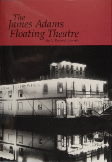 Book cover of: James Adams Floating Theatre