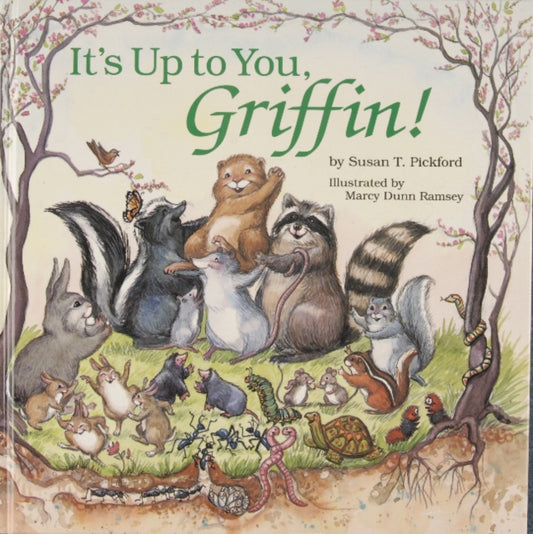 Book cover of: It’s Up to You, Griffin