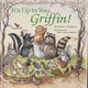 Book cover of: It’s Up to You, Griffin