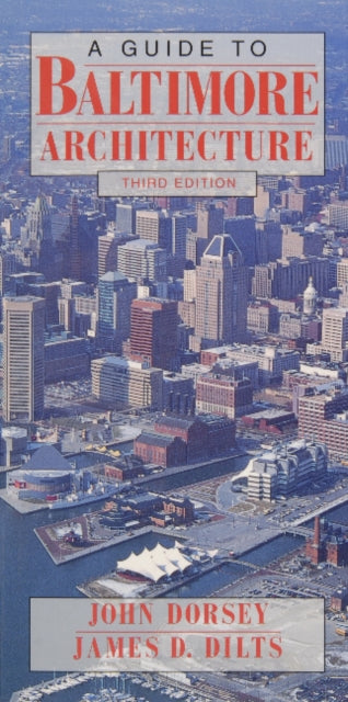 Book cover of: Guide to Baltimore Architecture