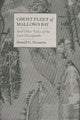 Book cover of: Ghost Fleet of Mallows Bay and Other Tales of the Lost Chesapeake