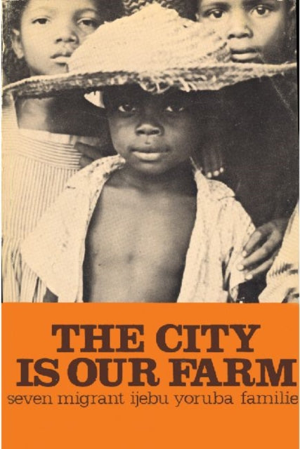Book cover of: City is Our Farm