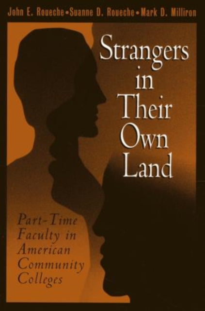 Book cover of: Strangers in Their Own Land. By: John E. Roueche