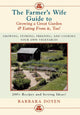 Book cover of: Farmer's Wife Guide To Growing A Great Garden And Eating From It, Too!. By: Barbara Doyen