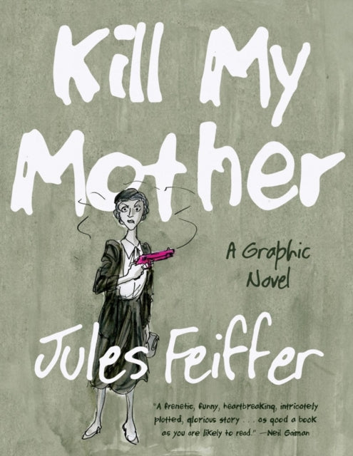 Book cover of: Kill My Mother