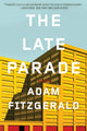 Book cover of: Late Parade