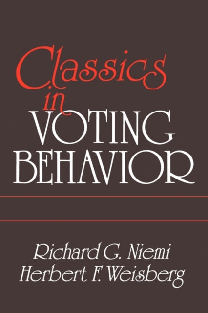Book cover of: Classics in Voting Behavior