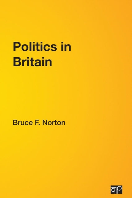 Book cover of: Politics in Britain. By: Bruce F. Norton