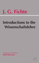 Book cover of: Introductions to the Wissenschaftslehre and Other Writings (1797-1800)