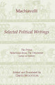 Book cover of: Machiavelli: Selected Political Writings