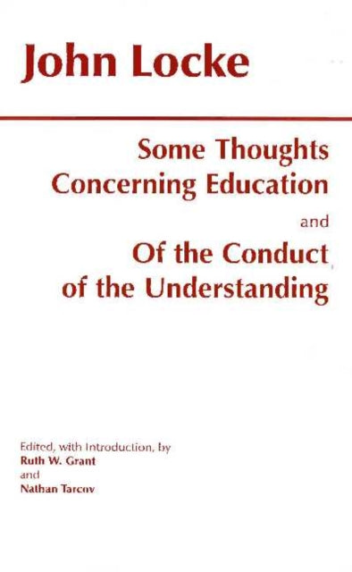 Book cover of: Some Thoughts Concerning Education and of the Conduct of the Understanding